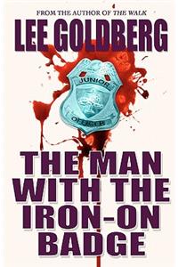 The Man with the Iron-On Badge