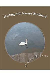 Healing with Nature Workbook