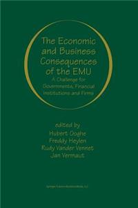 The Economic and Business Consequences of the EMU