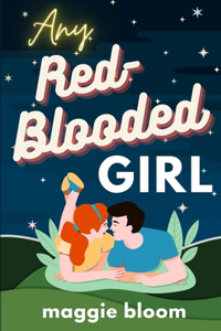 Any Red-Blooded Girl