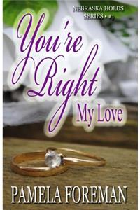 You're Right, My Love