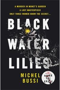 BLACK WATER LILIES INDIA SPECIAL