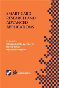 Smart Card Research and Advanced Applications