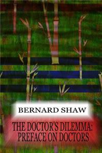 The Doctor's Dilemma