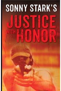 Justice with Honor