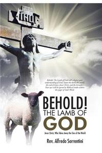 Behold! The Lamb of God