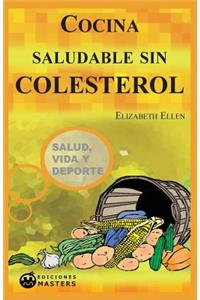 Cocina Saludable Sin Colesterol