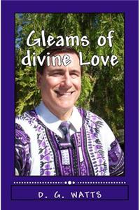 Gleams of Divine Love