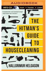 Hitman's Guide to Housecleaning