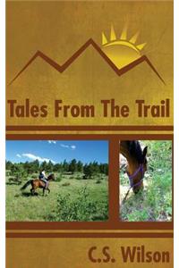 Tales from the Trail