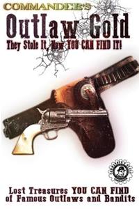 Commander's Outlaw Gold