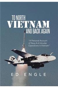 To North Vietnam and Back Again