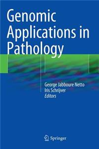 Genomic Applications in Pathology