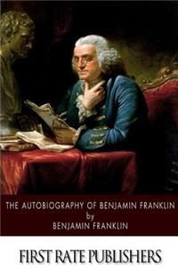 Autobiography of Benjamin Franklin