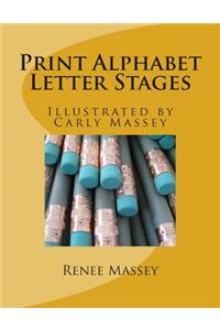 Print Alphabet Letter Stages