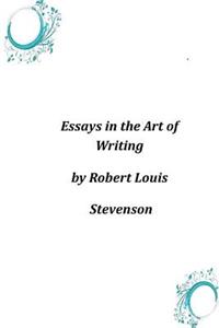 Essays in the Art of Writing