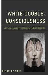 White Double-Consciousness