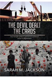 The Devil Dealt The Cards