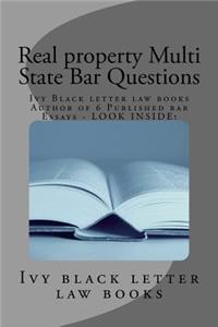 Real property Multi State Bar Questions