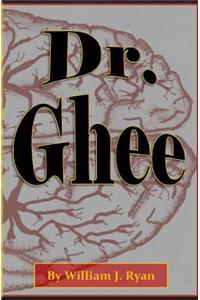 Dr. Ghee