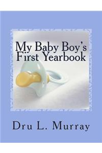 My Baby Boy's First Yearbook