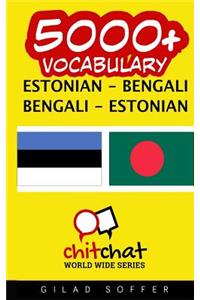 5000+ Estonian - Bengali Bengali - Estonian Vocabulary