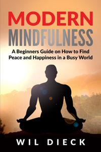 Modern Mindfulness