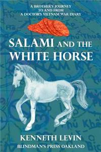 Salami and the White Horse