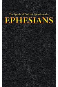 The Epistle of Paul the Apostle to the EPHESIANS