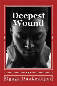Deepest Wound
