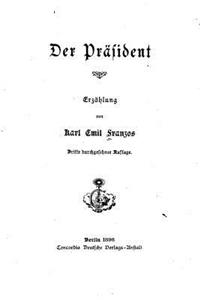 Der präsident, erzählung