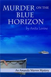 Murder on the Blue Horizon
