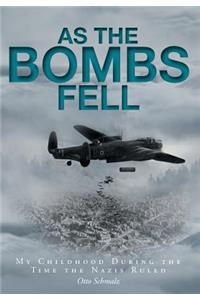 As The Bombs Fell