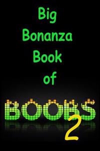 Big Bonanza Book of Boobs 2