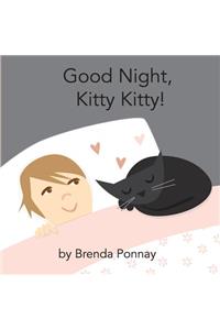 Good Night, Kitty Kitty!