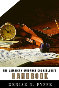 Jamaican Guidance Counsellor's Handbook