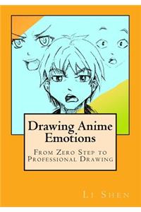 Drawing Anime Emotions