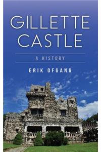 Gillette Castle