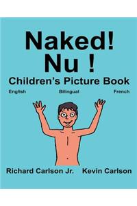 Naked! Nu !