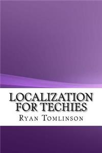 Localization For Techies