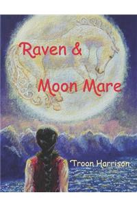Raven and Moon Mare