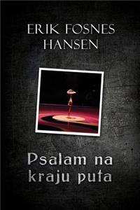 Psalam Na Kraju Puta
