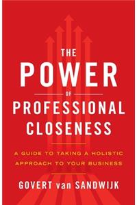 Power of Professional Closeness