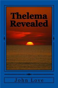 Thelema: Revealed