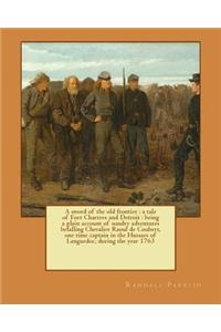 A sword of the old frontier