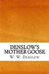 Denslow's Mother Goose