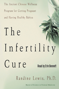 Infertility Cure Lib/E