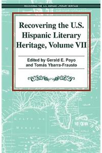 Recovering the U.S. Hispanic Literary Heritage, Volume 7