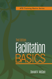 Facilitation Basics, 2nd Edition