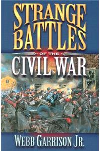 Strange Battles of the Civil War